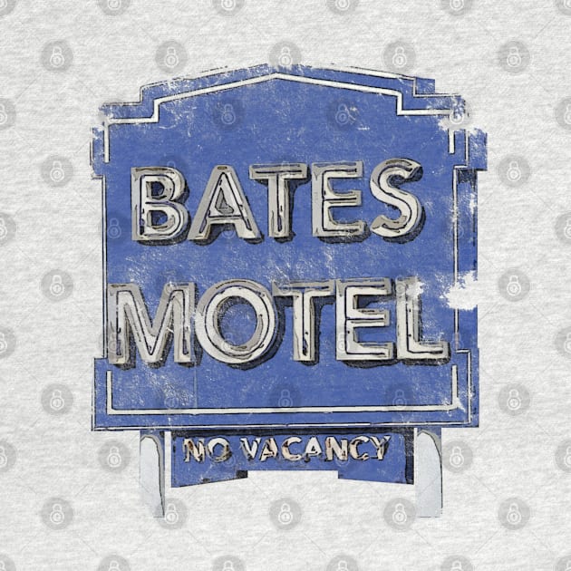 Bates Motel - Old School distressed by woodsman